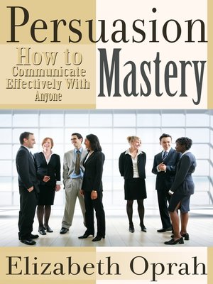 cover image of How to Communicate Effectively With Anyone